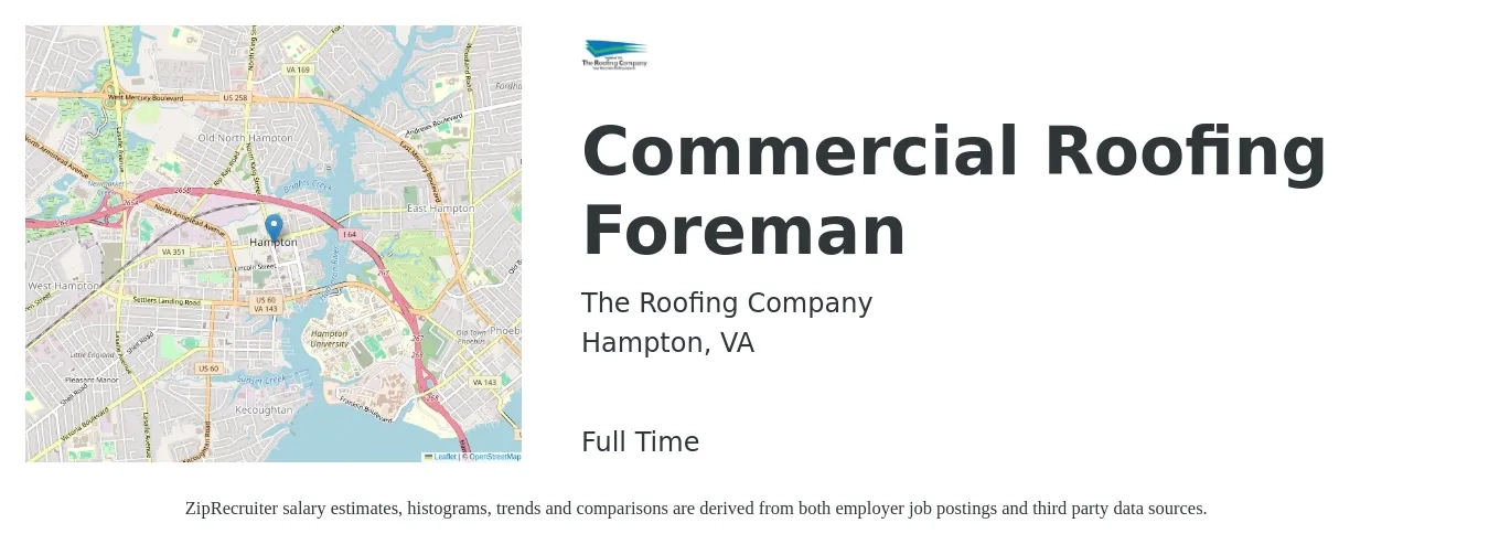 The Roofing Company job posting for a Commercial Roofing Foreman in Hampton, VA with a salary of $25 to $30 Hourly with a map of Hampton location.