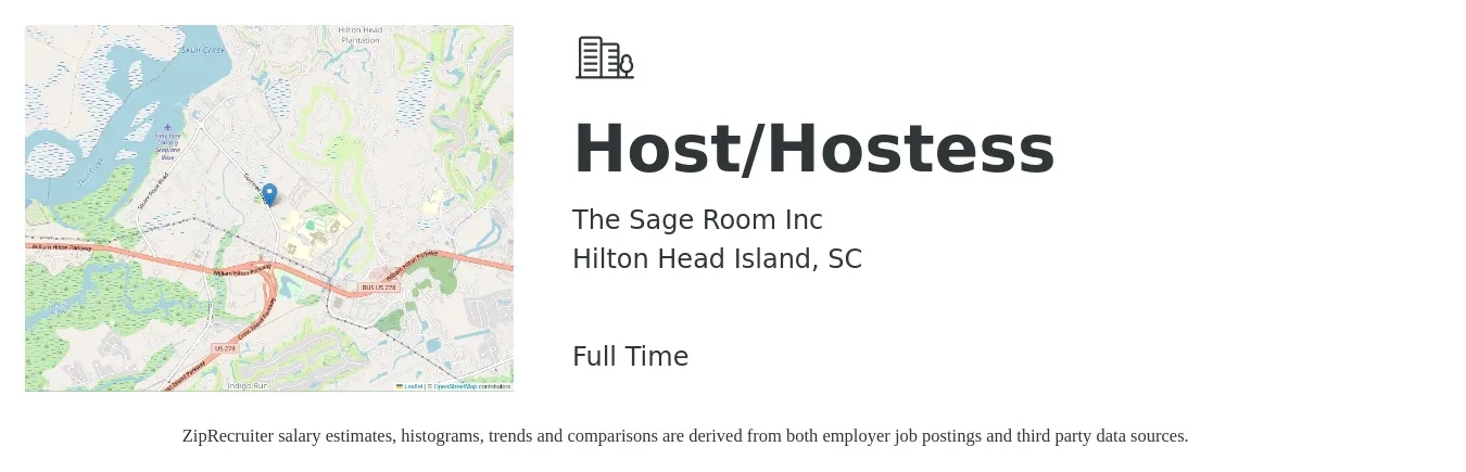 The Sage Room Inc job posting for a Host/Hostess in Hilton Head Island, SC with a salary of $11 to $16 Hourly with a map of Hilton Head Island location.