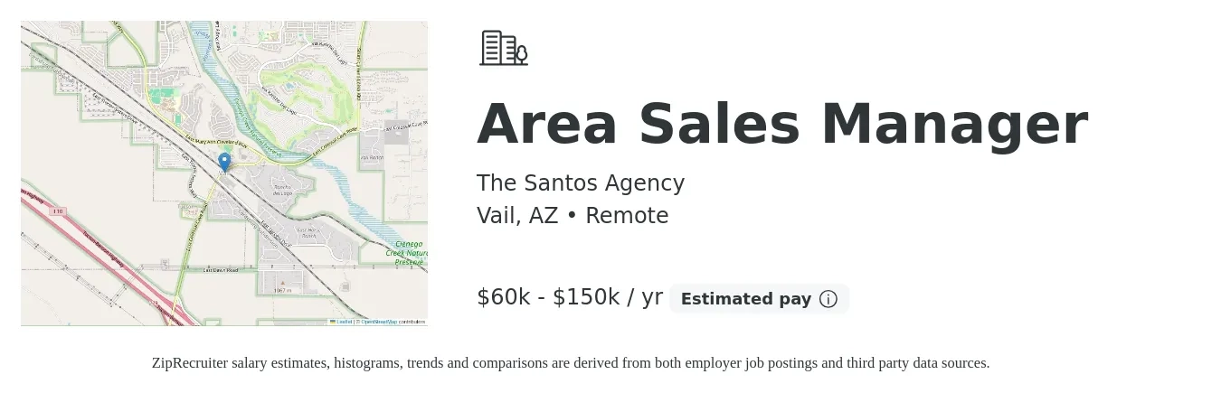 The Santos Agency job posting for a Area Sales Manager in Vail, AZ with a salary of $60,000 to $150,000 Yearly with a map of Vail location.