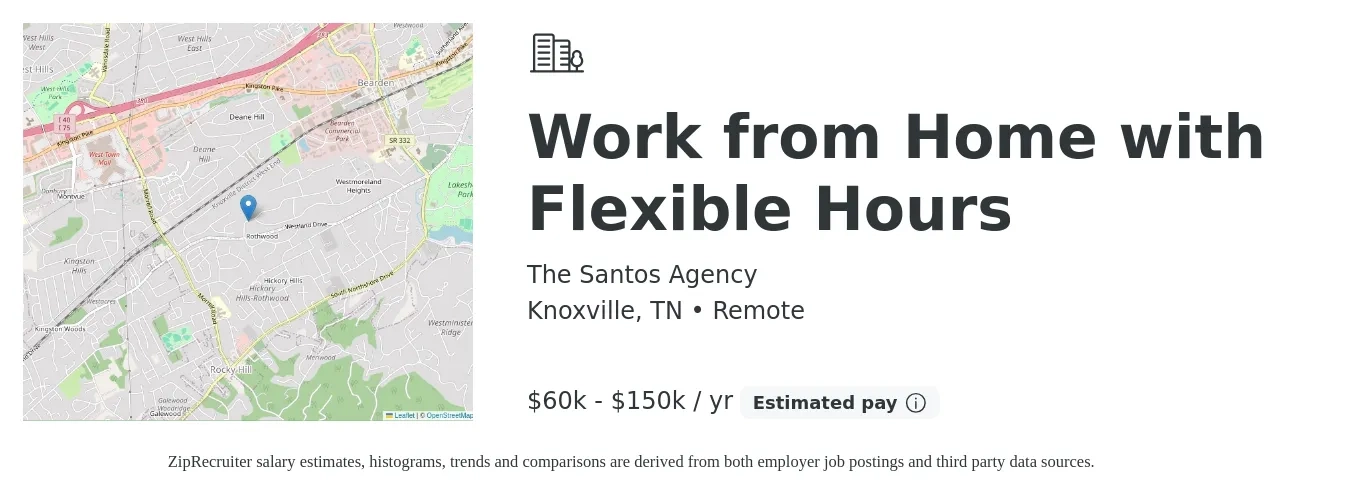 The Santos Agency job posting for a Work from Home with Flexible Hours in Knoxville, TN with a salary of $60,000 to $150,000 Yearly with a map of Knoxville location.