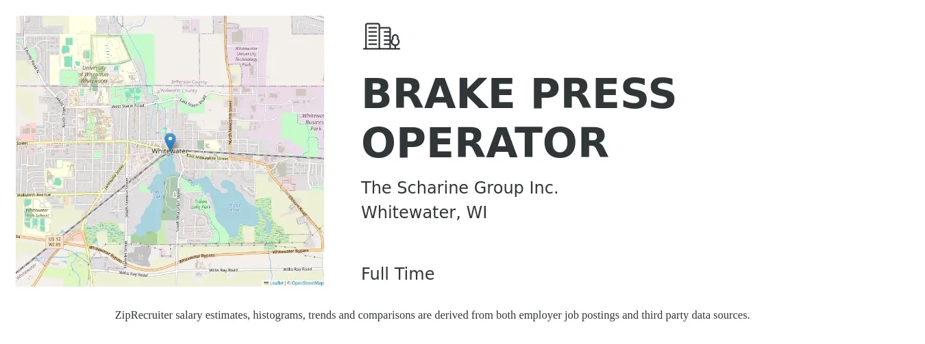 The Scharine Group Inc. job posting for a BRAKE PRESS OPERATOR in Whitewater, WI with a salary of $19 to $23 Hourly with a map of Whitewater location.
