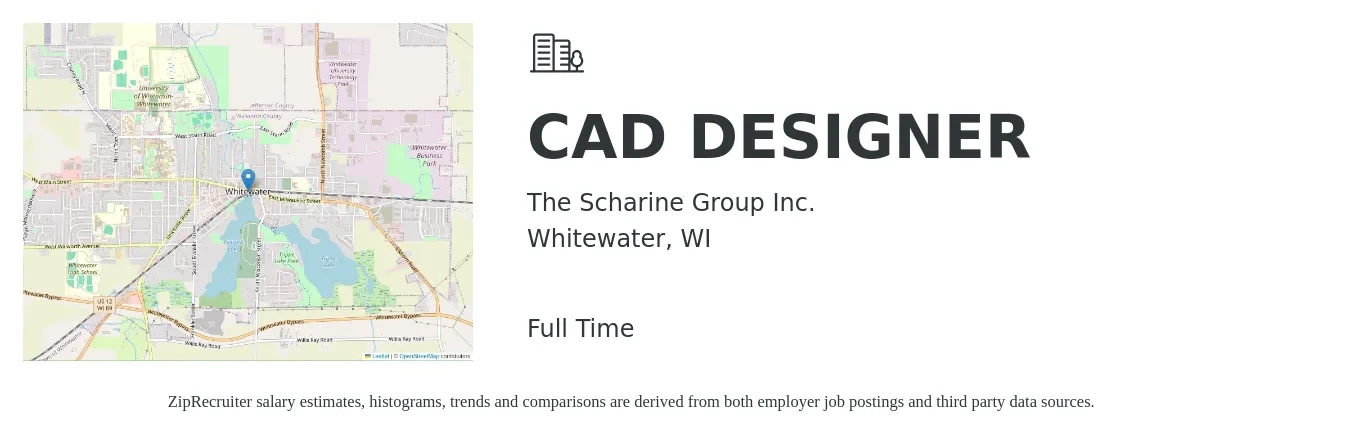 The Scharine Group Inc. job posting for a CAD DESIGNER in Whitewater, WI with a salary of $24 to $31 Hourly with a map of Whitewater location.