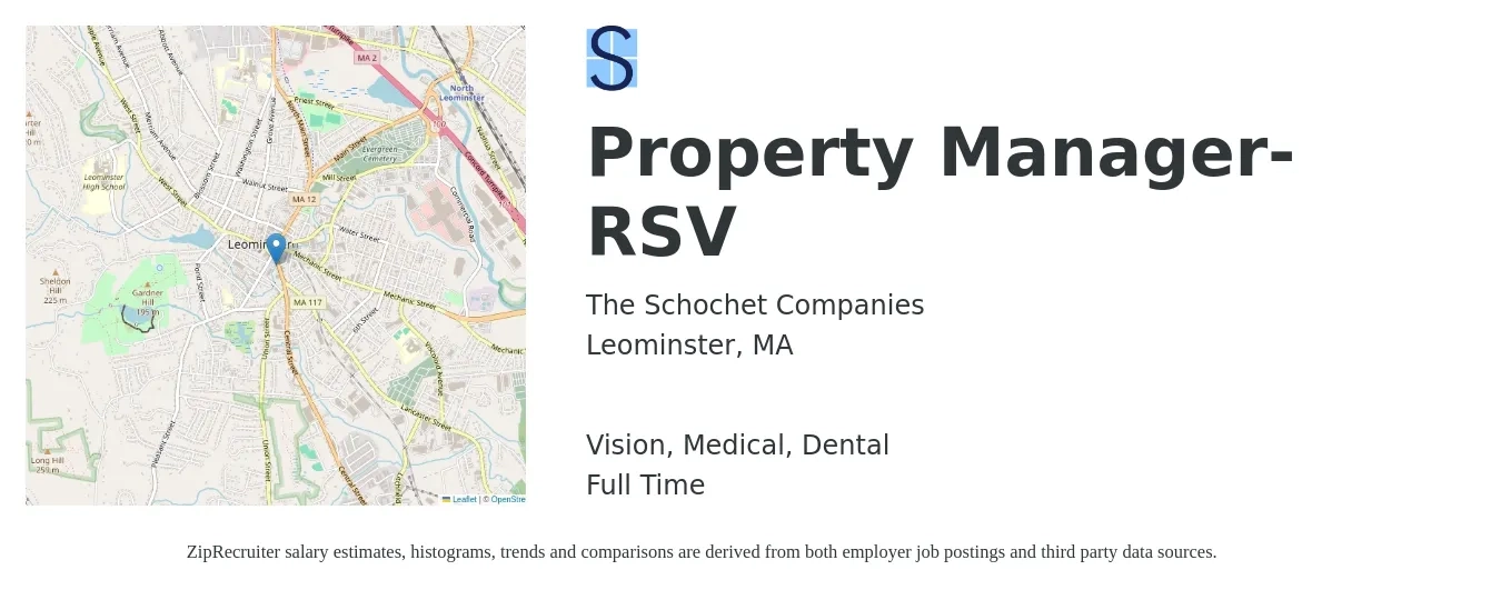 The Schochet Companies job posting for a Property Manager- RSV in Leominster, MA with a salary of $45,500 to $70,300 Yearly and benefits including life_insurance, medical, pto, retirement, vision, and dental with a map of Leominster location.