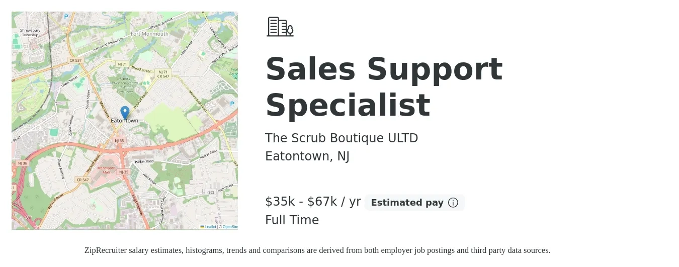 The Scrub Boutique ULTD job posting for a Sales Support Specialist in Eatontown, NJ with a salary of $35,768 to $67,506 Yearly and benefits including pto with a map of Eatontown location.