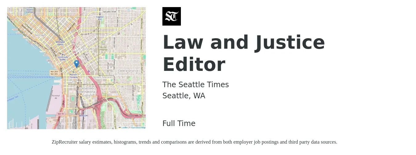 The Seattle Times job posting for a Law and Justice Editor in Seattle, WA with a salary of $70,500 to $96,900 Yearly with a map of Seattle location.