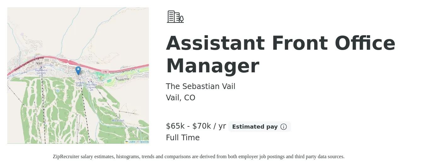 The Sebastian Vail job posting for a Assistant Front Office Manager in Vail, CO with a salary of $65,000 to $70,000 Yearly with a map of Vail location.