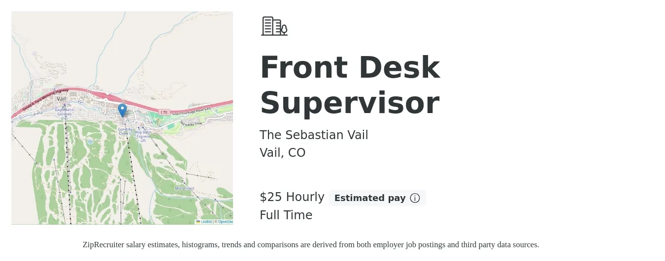 The Sebastian Vail job posting for a Front Desk Supervisor in Vail, CO with a salary of $26 Hourly with a map of Vail location.