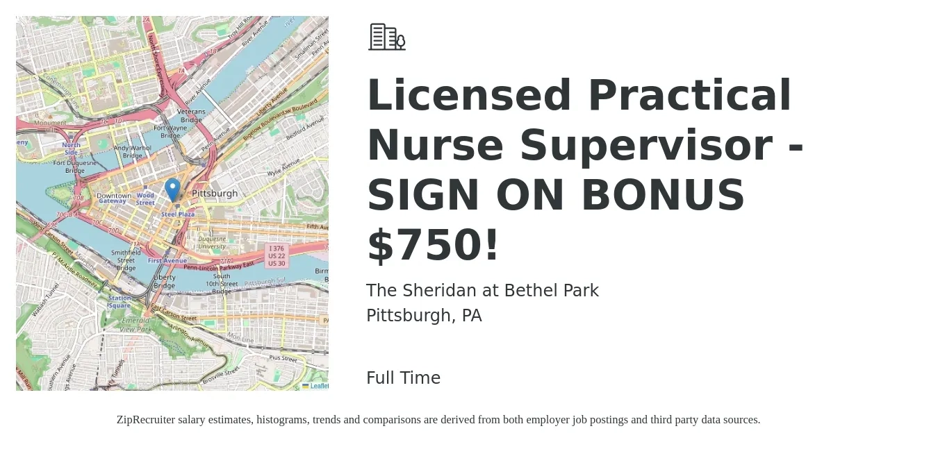 The Sheridan at Bethel Park job posting for a Licensed Practical Nurse Supervisor - SIGN ON BONUS $750! in Pittsburgh, PA with a salary of $25 to $34 Hourly with a map of Pittsburgh location.