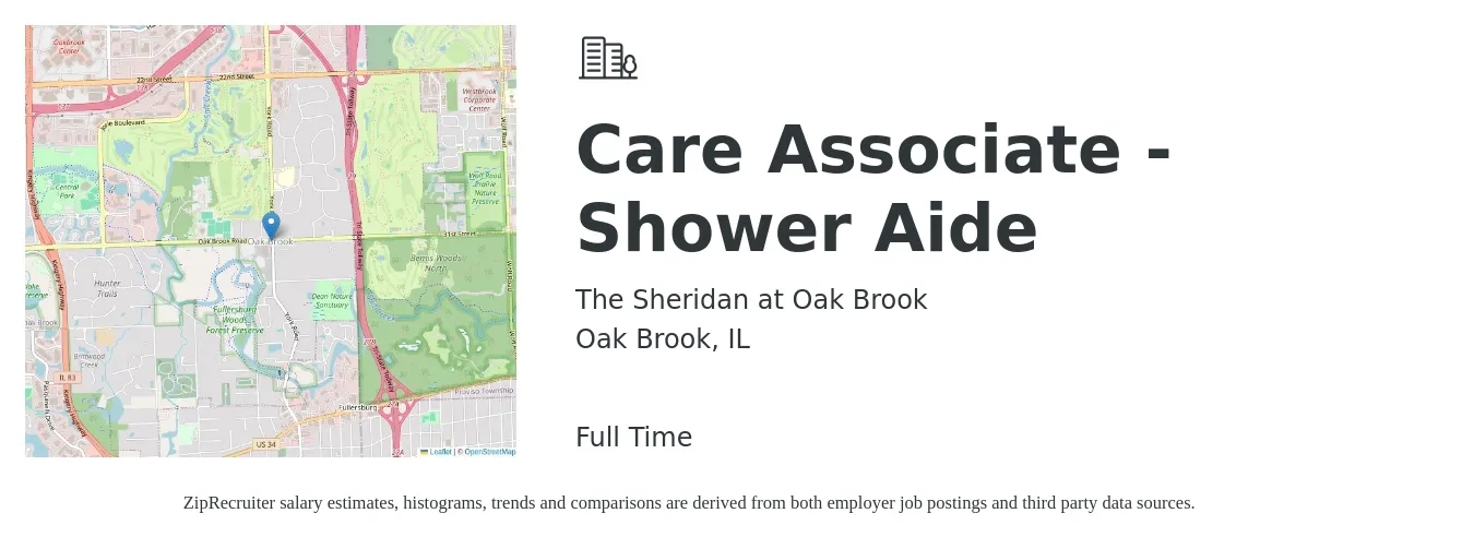 The Sheridan at Oak Brook job posting for a Care Associate - Shower Aide in Oak Brook, IL with a salary of $14 to $18 Hourly with a map of Oak Brook location.