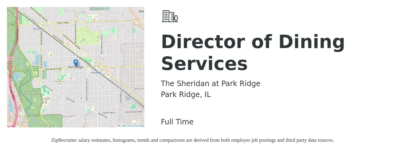 The Sheridan at Park Ridge job posting for a Director of Dining Services in Park Ridge, IL with a salary of $53,600 to $88,600 Yearly with a map of Park Ridge location.