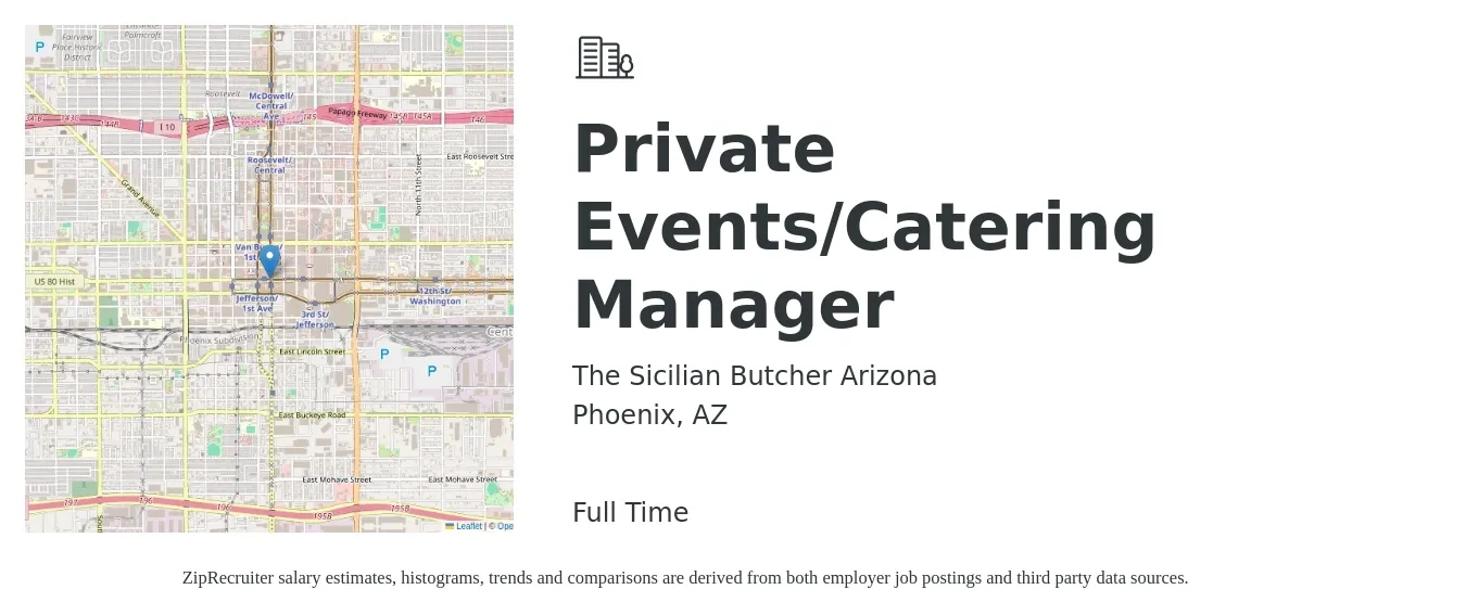 The Sicilian Butcher Arizona job posting for a Private Events/Catering Manager in Phoenix, AZ with a salary of $20 to $31 Hourly with a map of Phoenix location.