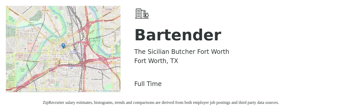 The Sicilian Butcher Fort Worth job posting for a Bartender in Fort Worth, TX with a salary of $9 to $17 Hourly with a map of Fort Worth location.