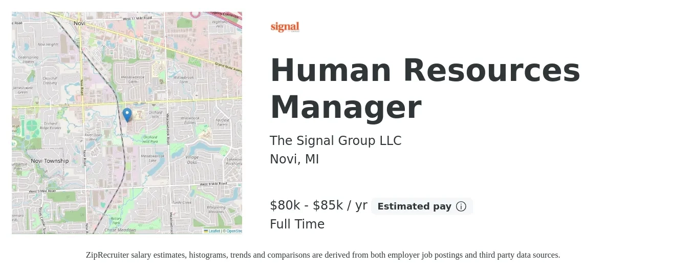The Signal Group LLC job posting for a Human Resources Manager in Novi, MI with a salary of $80,000 to $85,000 Yearly with a map of Novi location.