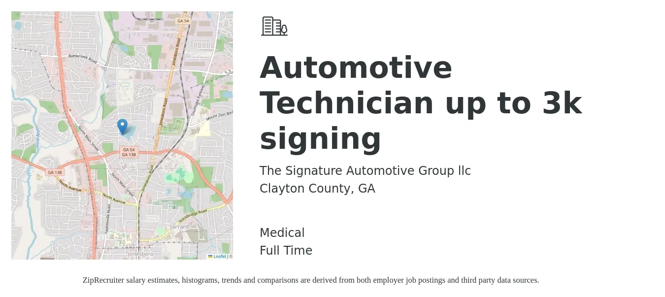 The Signature Automotive Group llc job posting for a Automotive Technician up to 3k signing in Clayton County, GA with a salary of $1,100 to $2,900 Weekly and benefits including medical with a map of Clayton County location.