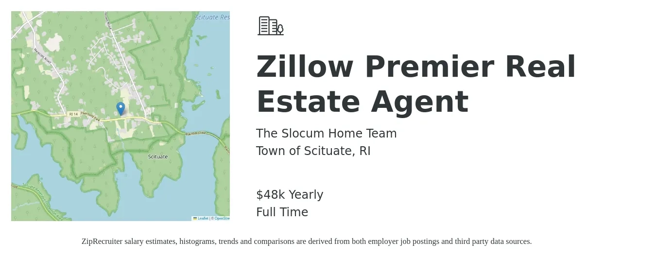 The Slocum Home Team job posting for a Zillow Premier Real Estate Agent in Town of Scituate, RI with a salary of $48,227 Yearly with a map of Town of Scituate location.