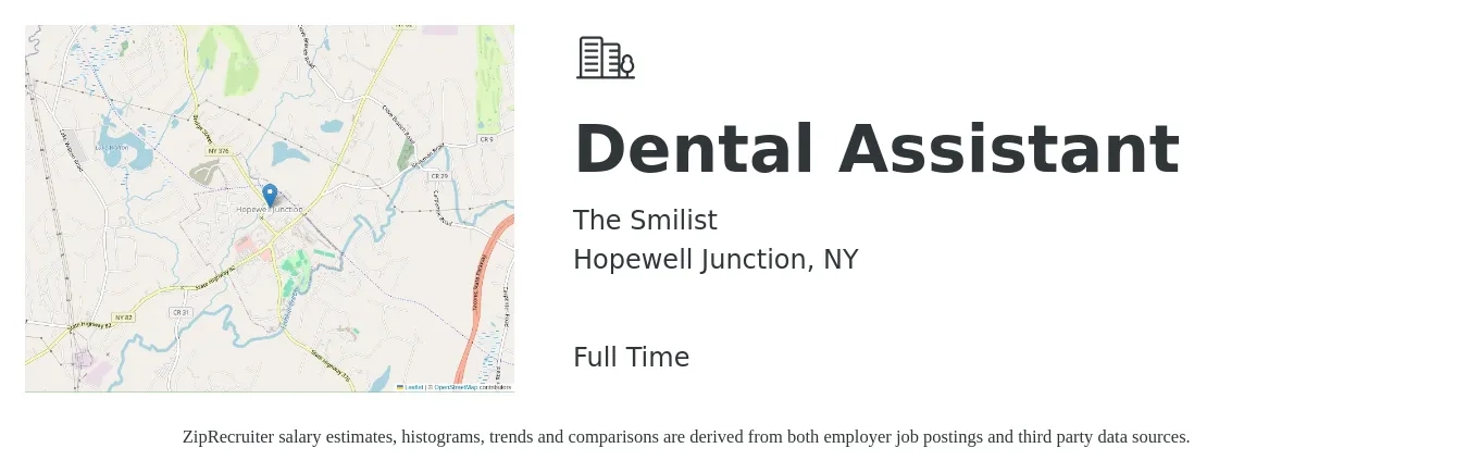 The Smilist job posting for a Dental Assistant in Hopewell Junction, NY with a salary of $19 to $23 Hourly with a map of Hopewell Junction location.