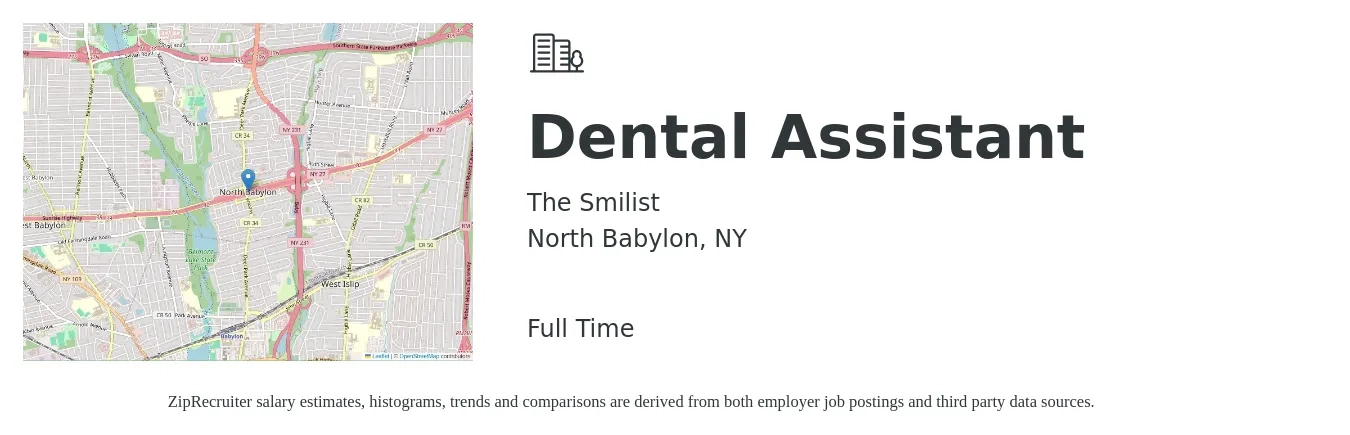 The Smilist job posting for a Dental Assistant in North Babylon, NY with a salary of $20 to $25 Hourly with a map of North Babylon location.