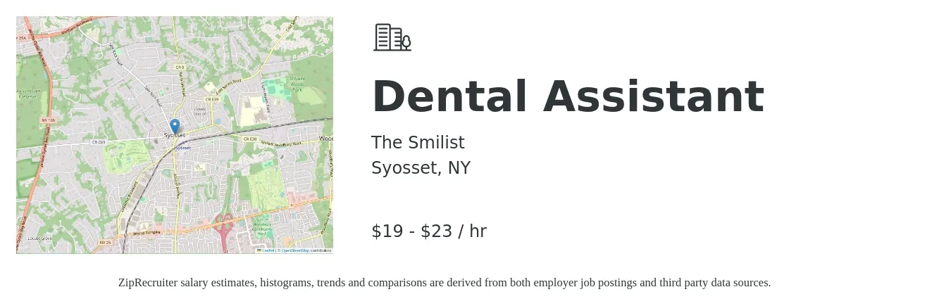The Smilist job posting for a Dental Assistant in Syosset, NY with a salary of $20 to $24 Hourly with a map of Syosset location.