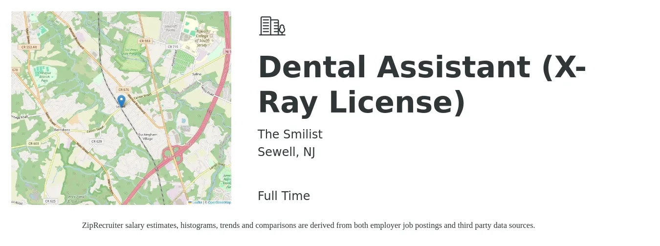 The Smilist job posting for a Dental Assistant (X-Ray License) in Sewell, NJ with a salary of $17 to $22 Hourly with a map of Sewell location.