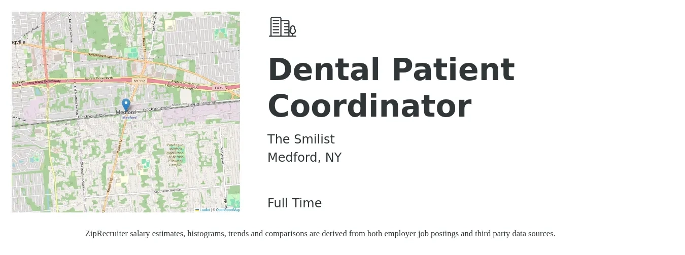 The Smilist job posting for a Dental Patient Coordinator in Medford, NY with a salary of $20 to $26 Hourly with a map of Medford location.