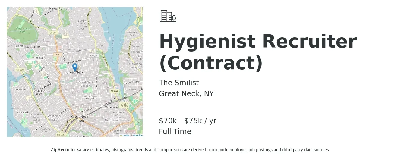 The Smilist job posting for a Hygienist Recruiter (Contract) in Great Neck, NY with a salary of $70,000 to $75,000 Yearly with a map of Great Neck location.