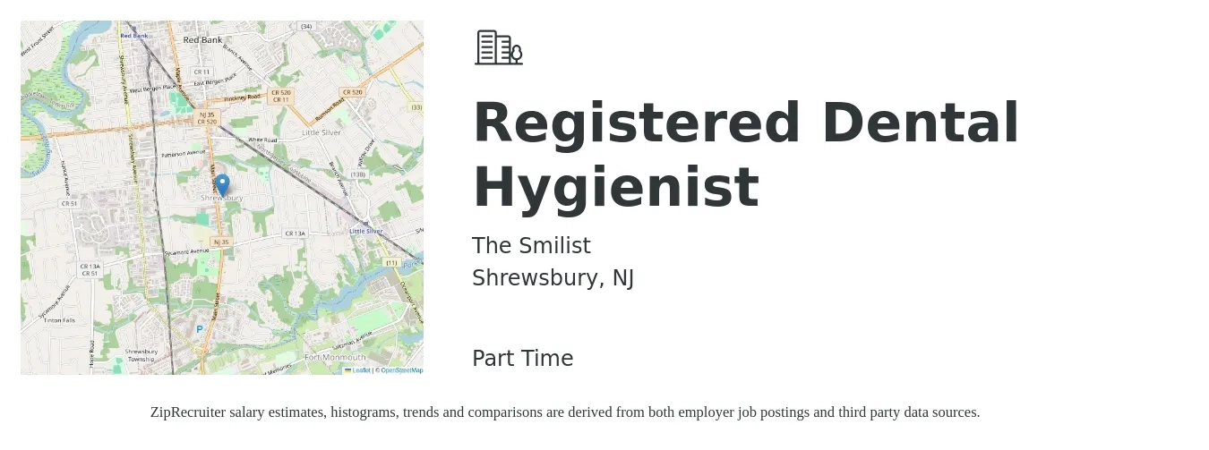The Smilist job posting for a Registered Dental Hygienist in Shrewsbury, NJ with a salary of $41 to $52 Hourly with a map of Shrewsbury location.