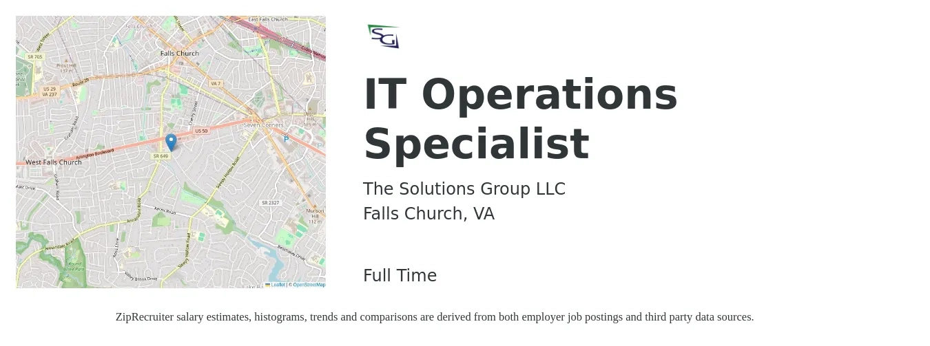 The Solutions Group LLC job posting for a IT Operations Specialist in Falls Church, VA with a salary of $60,800 to $105,100 Yearly with a map of Falls Church location.