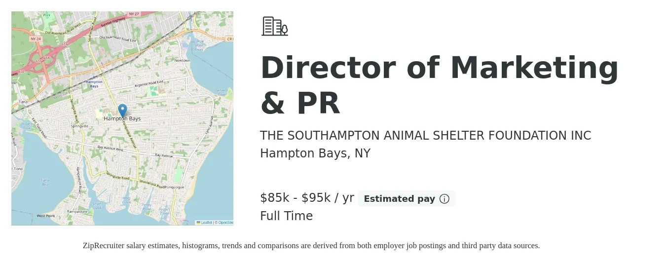 THE SOUTHAMPTON ANIMAL SHELTER FOUNDATION INC job posting for a Director of Marketing & PR in Hampton Bays, NY with a salary of $85,000 to $95,000 Yearly with a map of Hampton Bays location.