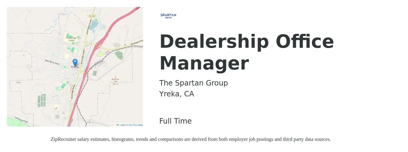 The Spartan Group job posting for a Dealership Office Manager in Yreka, CA with a salary of $37,800 to $55,800 Yearly with a map of Yreka location.