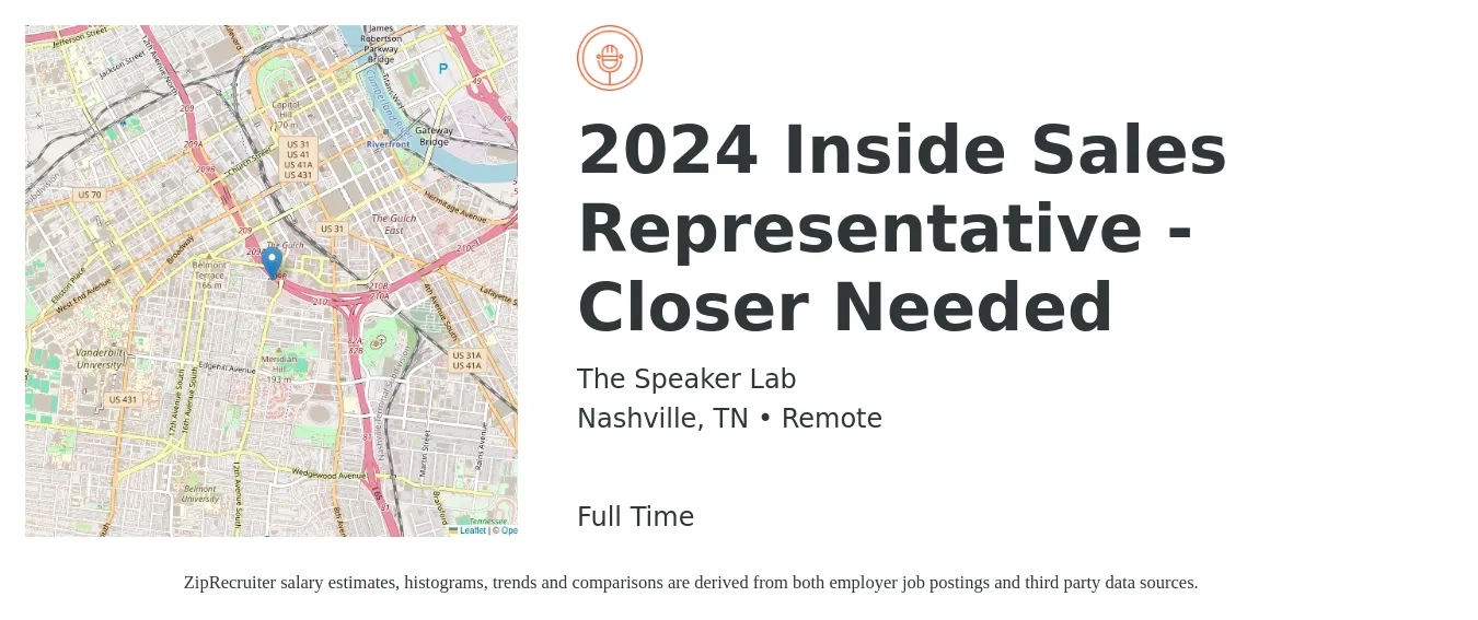 The Speaker Lab job posting for a 2024 Inside Sales Representative - Closer Needed in Nashville, TN with a salary of $20,000 Monthly with a map of Nashville location.