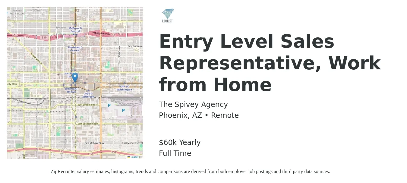 The Spivey Agency job posting for a Entry Level Sales Representative, Work from Home in Phoenix, AZ with a salary of $60,000 Yearly with a map of Phoenix location.