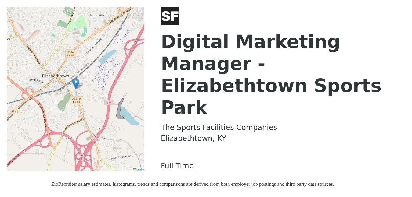 The Sports Facilities Companies job posting for a Digital Marketing Manager - Elizabethtown Sports Park in Elizabethtown, KY with a salary of $62,900 to $91,800 Yearly with a map of Elizabethtown location.