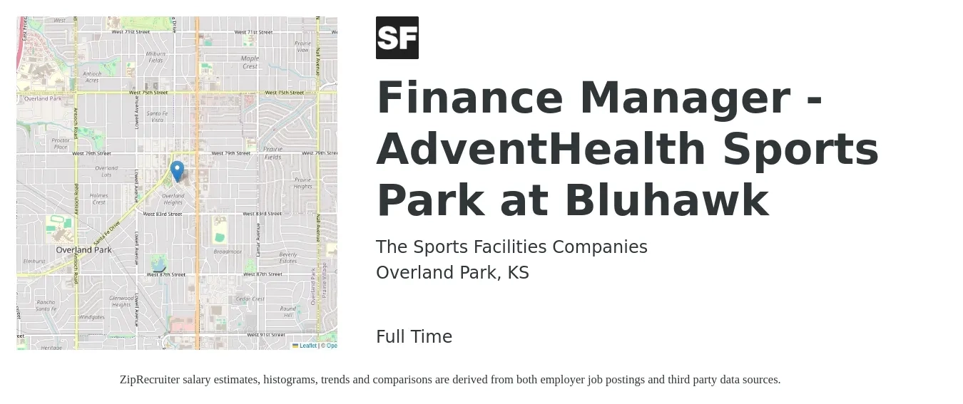 The Sports Facilities Companies job posting for a Finance Manager - AdventHealth Sports Park at Bluhawk in Overland Park, KS with a salary of $93,400 to $166,100 Yearly with a map of Overland Park location.