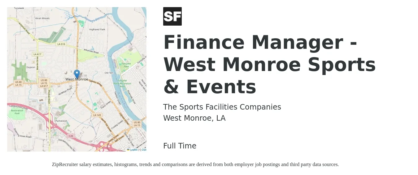 The Sports Facilities Companies job posting for a Finance Manager - West Monroe Sports & Events in West Monroe, LA with a salary of $91,000 to $161,700 Yearly with a map of West Monroe location.