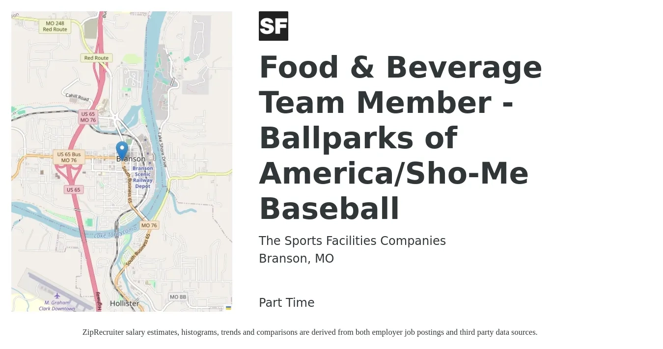 The Sports Facilities Companies job posting for a Food & Beverage Team Member - Ballparks of America/Sho-Me Baseball in Branson, MO with a salary of $12 to $15 Hourly with a map of Branson location.