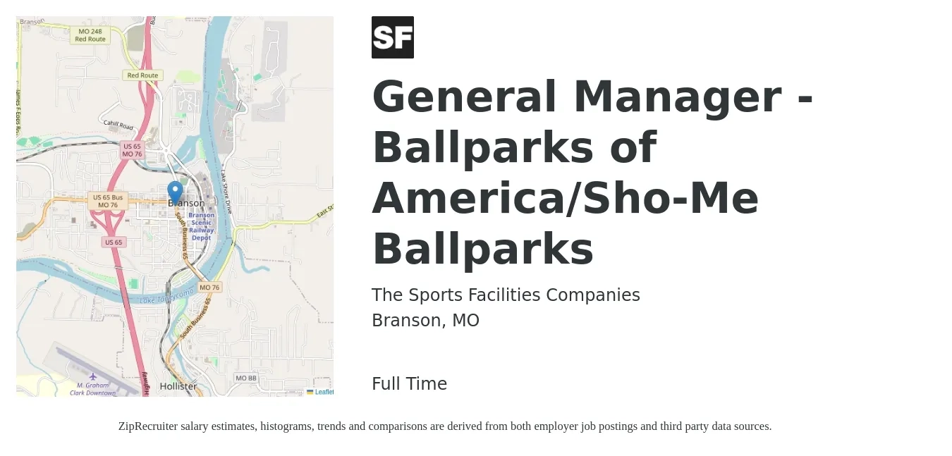 The Sports Facilities Companies job posting for a General Manager - Ballparks of America/Sho-Me Ballparks in Branson, MO with a salary of $43,900 to $65,700 Yearly with a map of Branson location.