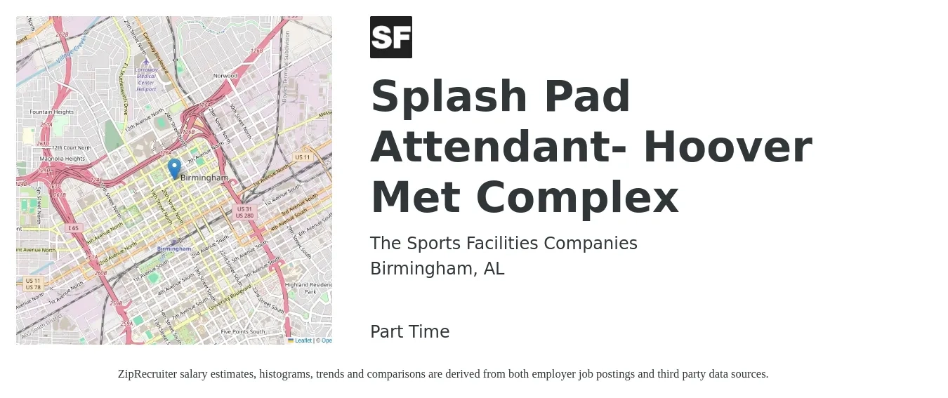 The Sports Facilities Companies job posting for a Splash Pad Attendant- Hoover Met Complex in Birmingham, AL with a salary of $14 to $16 Hourly with a map of Birmingham location.