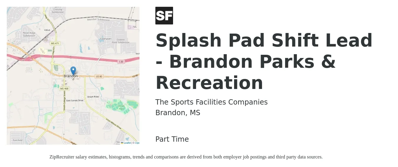 The Sports Facilities Companies job posting for a Splash Pad Shift Lead - Brandon Parks & Recreation in Brandon, MS with a salary of $12 to $16 Hourly with a map of Brandon location.