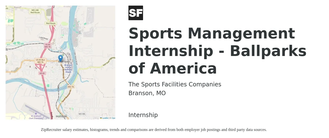 The Sports Facilities Companies job posting for a Sports Management Internship - Ballparks of America in Branson, MO with a salary of $13 to $18 Hourly with a map of Branson location.
