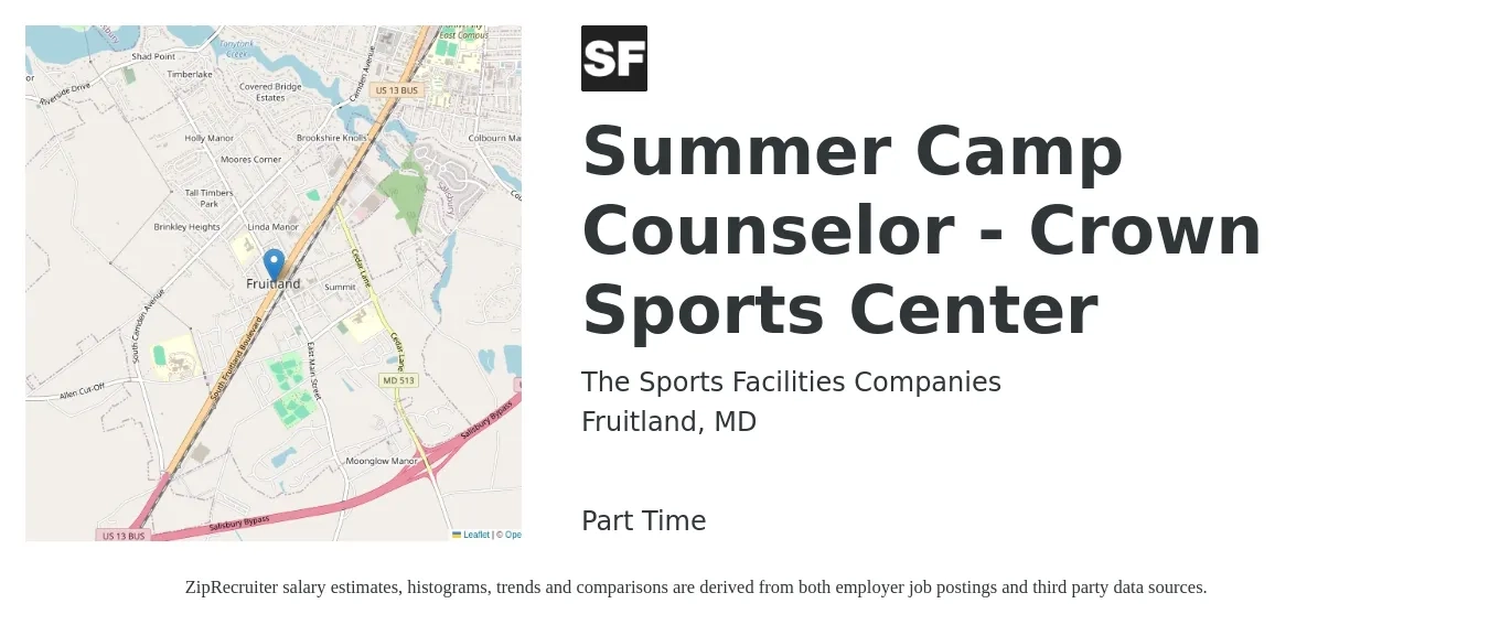 The Sports Facilities Companies job posting for a Summer Camp Counselor - Crown Sports Center in Fruitland, MD with a salary of $14 to $18 Hourly with a map of Fruitland location.