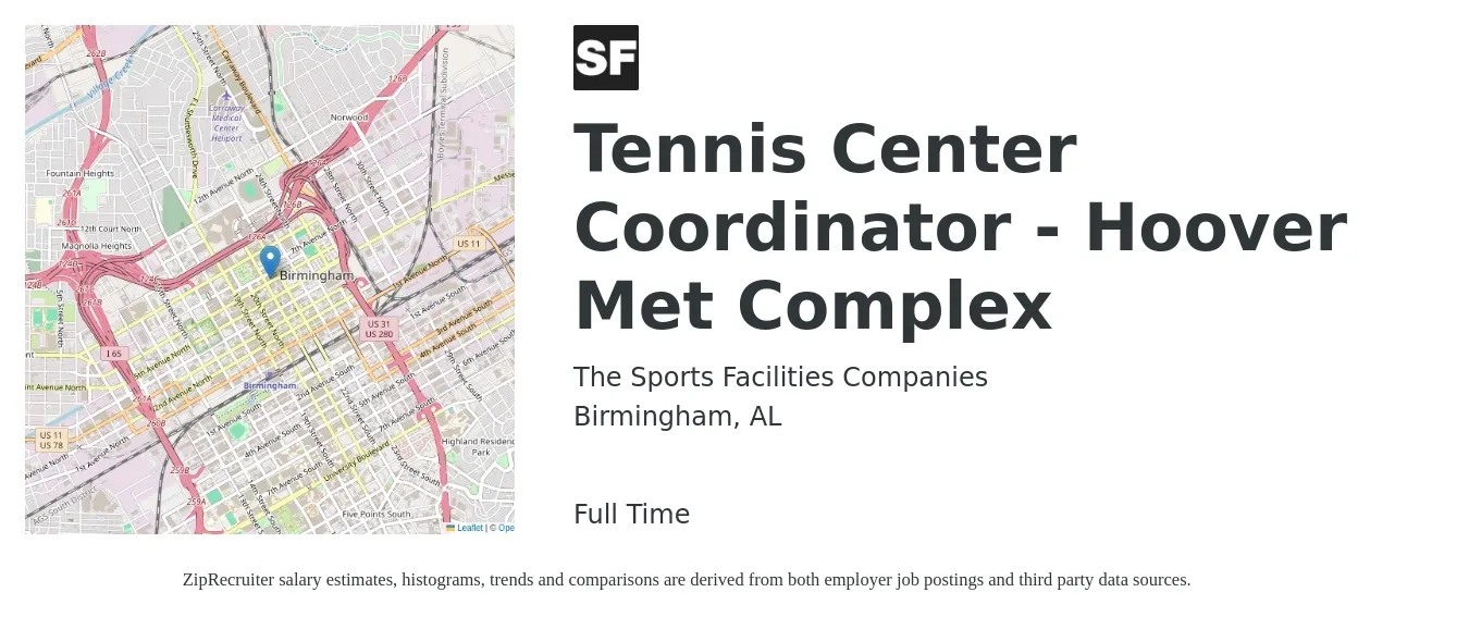 The Sports Facilities Companies job posting for a Tennis Center Coordinator - Hoover Met Complex in Birmingham, AL with a salary of $17 to $22 Hourly with a map of Birmingham location.