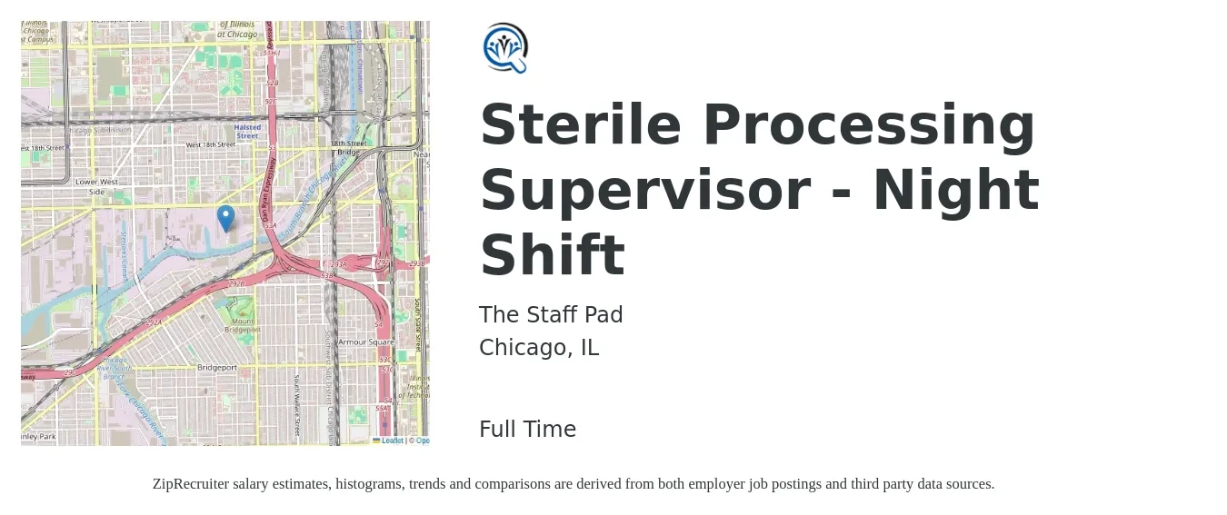 The Staff Pad job posting for a Sterile Processing Supervisor - Night Shift in Chicago, IL with a salary of $31 to $53 Hourly with a map of Chicago location.