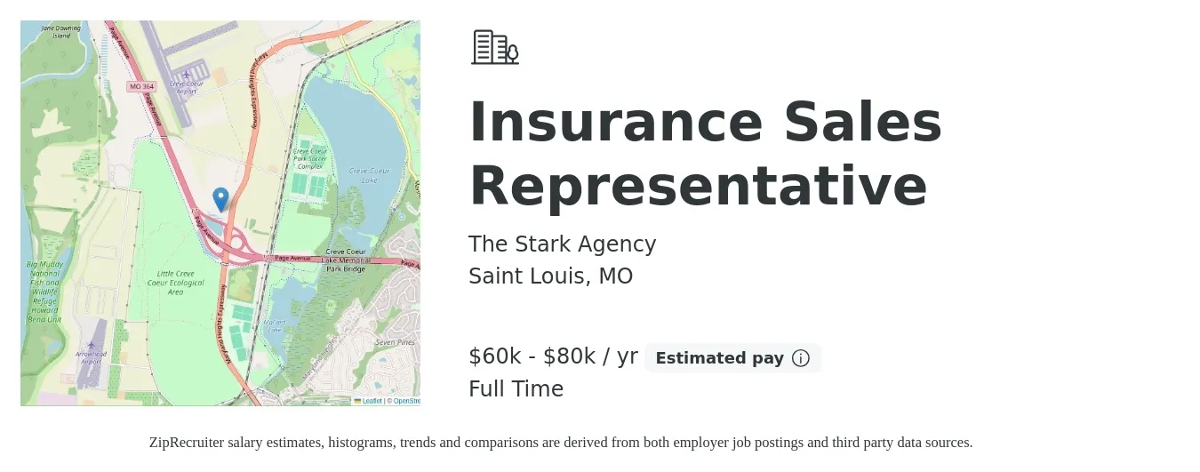 The Stark Agency job posting for a Insurance Sales Representative in Saint Louis, MO with a salary of $60,000 to $80,000 Yearly with a map of Saint Louis location.
