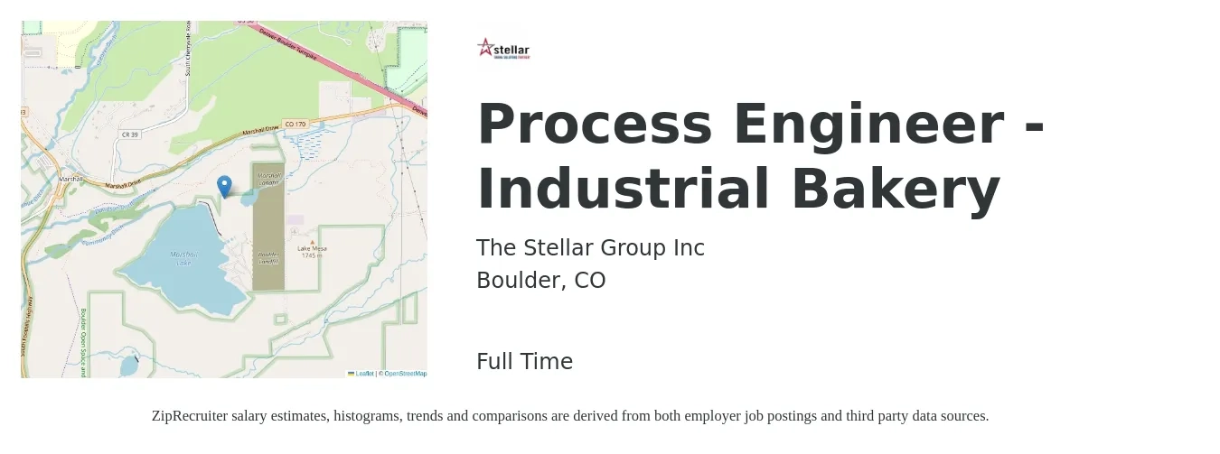 The Stellar Group Inc job posting for a Process Engineer - Industrial Bakery in Boulder, CO with a salary of $78,400 to $108,400 Yearly with a map of Boulder location.