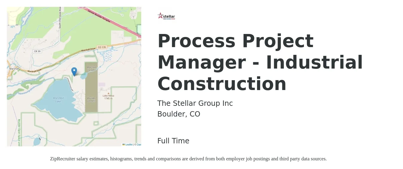 The Stellar Group Inc job posting for a Process Project Manager - Industrial Construction in Boulder, CO with a salary of $78,900 to $125,300 Yearly with a map of Boulder location.