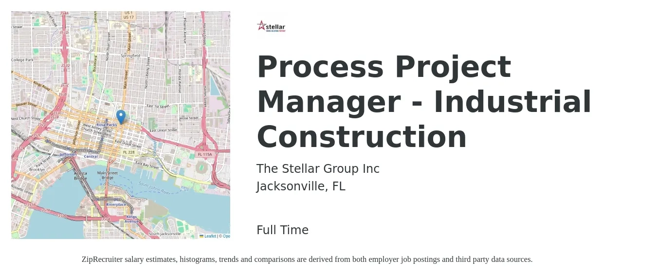 The Stellar Group Inc job posting for a Process Project Manager - Industrial Construction in Jacksonville, FL with a salary of $68,200 to $108,200 Yearly with a map of Jacksonville location.