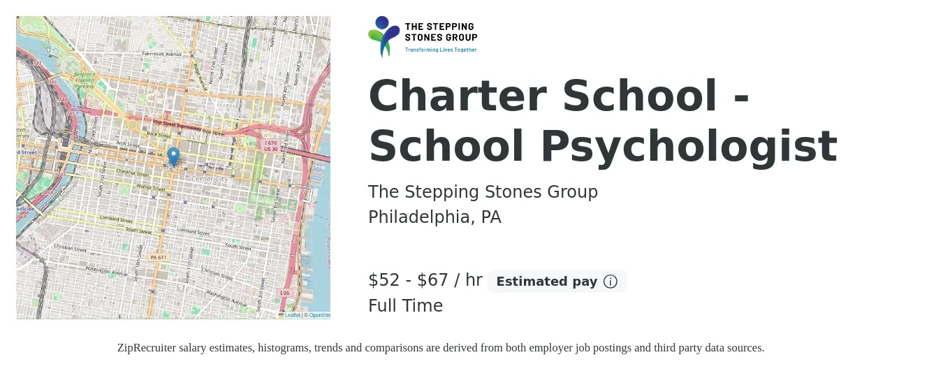 The Stepping Stones Group job posting for a Charter School - School Psychologist in Philadelphia, PA with a salary of $55 to $70 Hourly with a map of Philadelphia location.