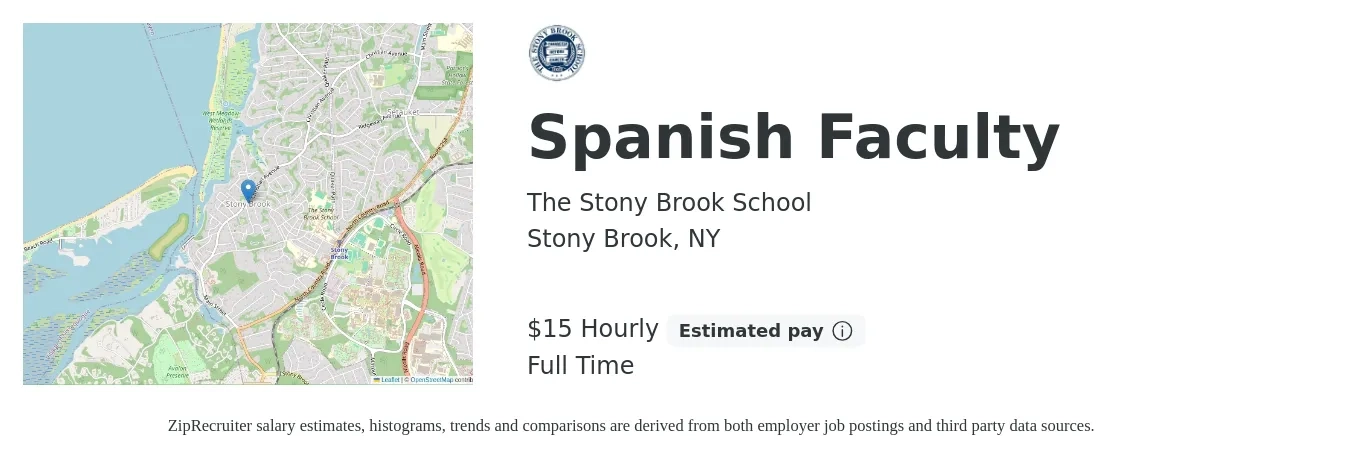 The Stony Brook School job posting for a Spanish Faculty in Stony Brook, NY with a salary of $33,000 to $106,000 Yearly with a map of Stony Brook location.