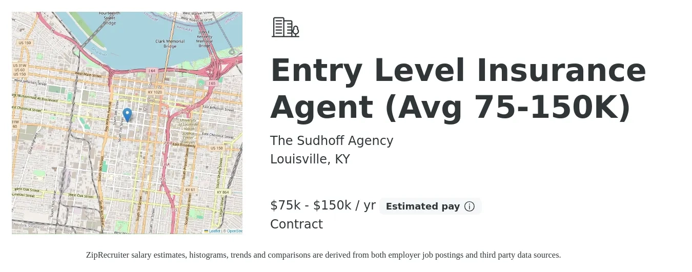 The Sudhoff Agency job posting for a Entry Level Insurance Agent (Avg 75-150K) in Louisville, KY with a salary of $75,000 to $150,000 Yearly with a map of Louisville location.