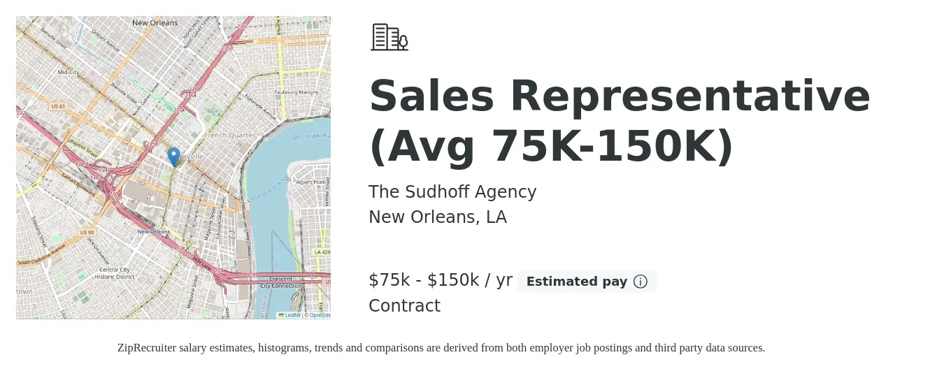 The Sudhoff Agency job posting for a Sales Representative (Avg 75K-150K) in New Orleans, LA with a salary of $75,000 to $150,000 Yearly with a map of New Orleans location.